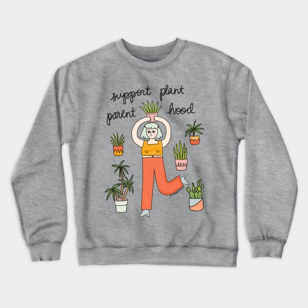 Support Plant Parenthood - The Peach Fuzz Crewneck Sweatshirt by ThePeachFuzz